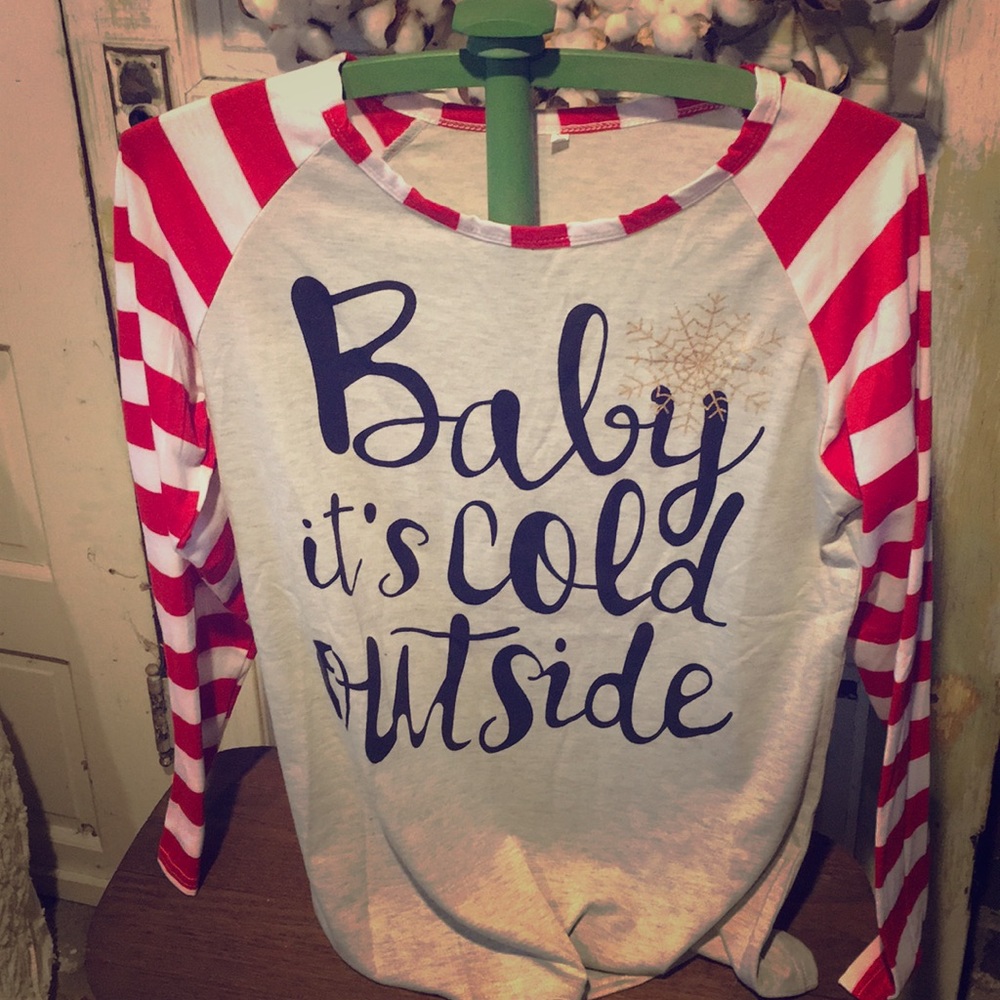 🎃Women’s Baby it’s cold Outside.. long sleeve tee